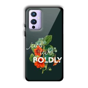 Just Live Boldly Customized Printed Glass Back Cover for OnePlus 9