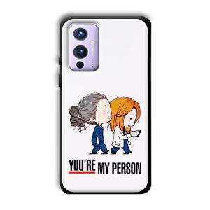 You are my person Customized Printed Glass Back Cover for OnePlus 9