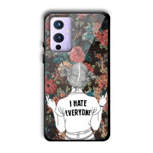 I Hate Everyone Customized Printed Glass Back Cover for OnePlus 9