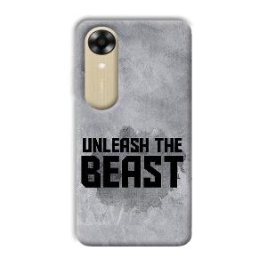 Unleash The Beast Phone Customized Printed Back Cover for Oppo A17k