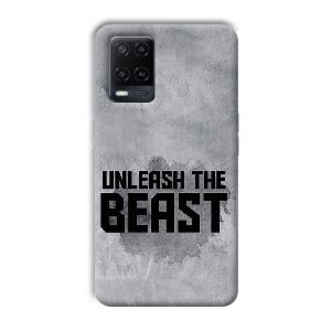 Unleash The Beast Phone Customized Printed Back Cover for Oppo A54