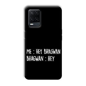 Hey Bhagwan Phone Customized Printed Back Cover for Oppo A54
