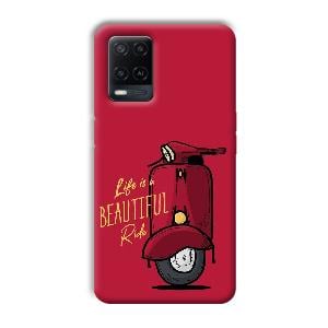Life is Beautiful  Phone Customized Printed Back Cover for Oppo A54