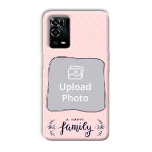 Happy Family Customized Printed Back Cover for Oppo A55