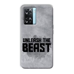 Unleash The Beast Phone Customized Printed Back Cover for Oppo A77