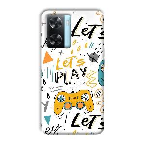 Let's Play Phone Customized Printed Back Cover for Oppo A77