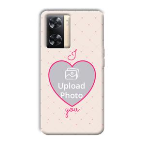 I Love You Customized Printed Back Cover for Oppo A77s