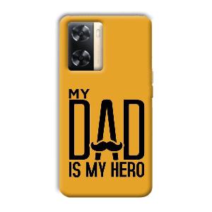 My Dad  Phone Customized Printed Back Cover for Oppo A77s