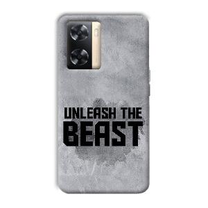 Unleash The Beast Phone Customized Printed Back Cover for Oppo A77s