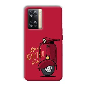 Life is Beautiful  Phone Customized Printed Back Cover for Oppo A77s