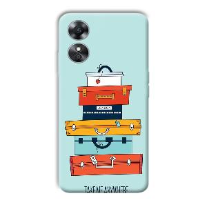 Take Me Anywhere Phone Customized Printed Back Cover for Oppo A17