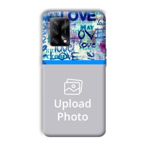 Love   Customized Printed Back Cover for Oppo F19