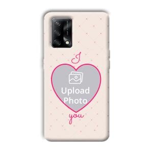 I Love You Customized Printed Back Cover for Oppo F19