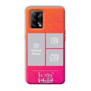 To My Valentine Customized Printed Back Cover for Oppo F19