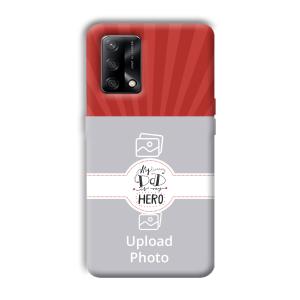 Dad  Customized Printed Back Cover for Oppo F19