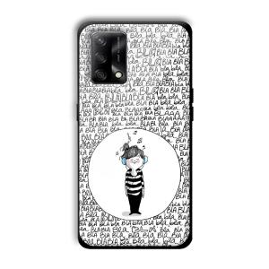 Bla Bla Customized Printed Glass Back Cover for Oppo F19