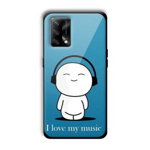 I Love my Music Customized Printed Glass Back Cover for Oppo F19