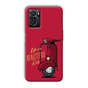 Life is Beautiful  Phone Customized Printed Back Cover for Oppo K10