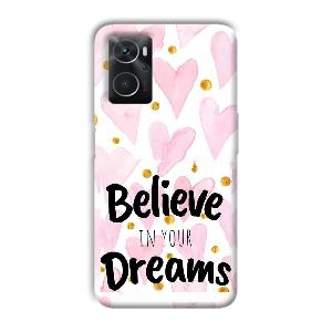 Believe Phone Customized Printed Back Cover for Oppo K10