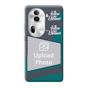 Follow Your Dreams Customized Printed Back Cover for Oppo