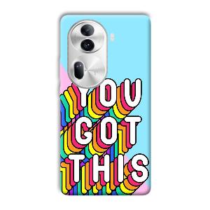 You Got This Phone Customized Printed Back Cover for Oppo
