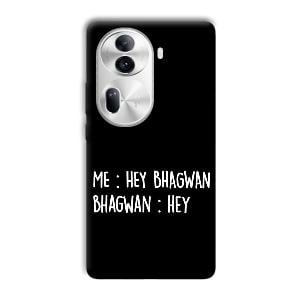 Hey Bhagwan Phone Customized Printed Back Cover for Oppo