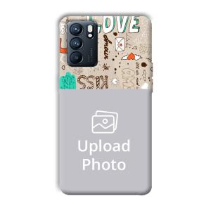 Love Customized Printed Back Cover for Oppo Reno 6