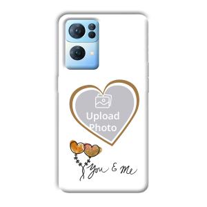 You & Me Customized Printed Back Cover for Oppo Reno 7 Pro
