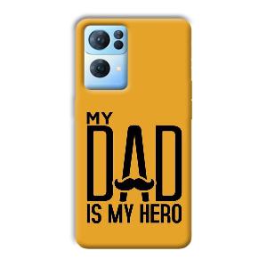 My Dad  Phone Customized Printed Back Cover for Oppo Reno 7 Pro