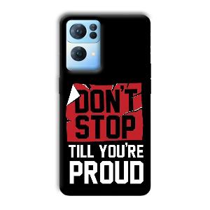 Don't Stop Phone Customized Printed Back Cover for Oppo Reno 7 Pro