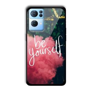 Be Yourself Customized Printed Glass Back Cover for Oppo Reno 7 Pro