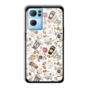 But Coffee First Customized Printed Glass Back Cover for Oppo Reno 7 Pro