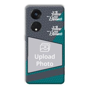 Follow Your Dreams Customized Printed Back Cover for Oppo Reno8 T 5G