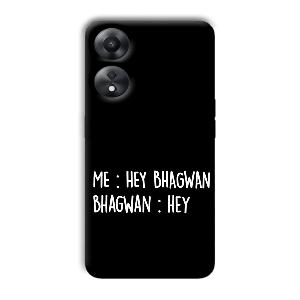 Hey Bhagwan Phone Customized Printed Back Cover for Oppo A78 5G