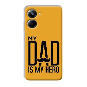 My Dad  Phone Customized Printed Back Cover for Realme 10 pro 5g