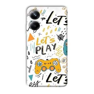 Let's Play Phone Customized Printed Back Cover for Realme 10 pro 5g
