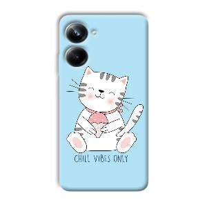 Chill Vibes Phone Customized Printed Back Cover for Realme 10 pro 5g