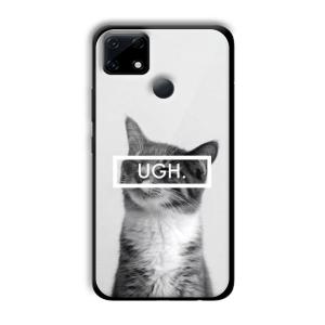 UGH Irritated Cat Customized Printed Glass Back Cover for Realme Narzo 30A