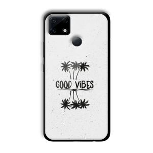 Good Vibes Customized Printed Glass Back Cover for Realme Narzo 30A