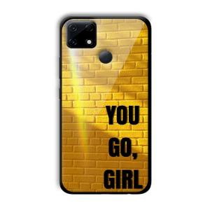 You Go Girl Customized Printed Glass Back Cover for Realme Narzo 30A