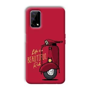 Life is Beautiful  Phone Customized Printed Back Cover for Realme Narzo 30 Pro
