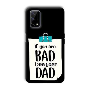 Dad Quote Phone Customized Printed Back Cover for Realme Narzo 30 Pro