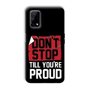 Don't Stop Phone Customized Printed Back Cover for Realme Narzo 30 Pro