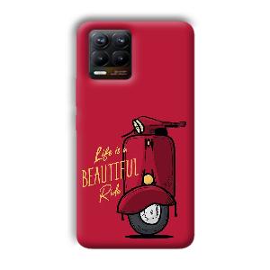 Life is Beautiful  Phone Customized Printed Back Cover for Realme 8