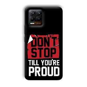 Don't Stop Phone Customized Printed Back Cover for Realme 8