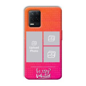To My Valentine Customized Printed Back Cover for Realme 8 5G
