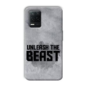 Unleash The Beast Phone Customized Printed Back Cover for Realme 8 5G
