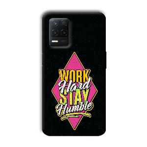 Work Hard Quote Phone Customized Printed Back Cover for Realme 8 5G