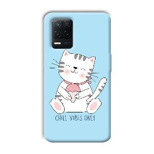 Chill Vibes Phone Customized Printed Back Cover for Realme 8 5G