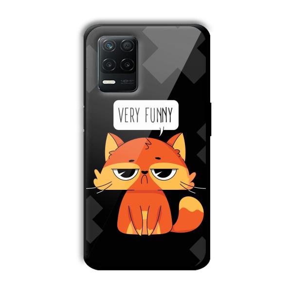 Very Funny Sarcastic Customized Printed Glass Back Cover for Realme 8 5G